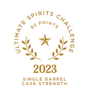 2023 Ultimate Spirits Challenge 93 Points Single Barrel Cask Strength