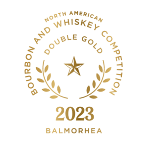 2023 North American Bourbon and Whiskey Competition Double Gold Balmorhea