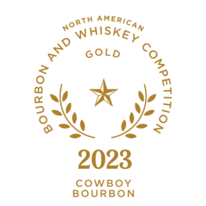 2023 North American Bourbon & Whiskey Competition Gold Cowboy Bourbon