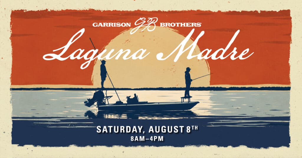 Garrison Brothers 2026 Laguna Madre Release Event